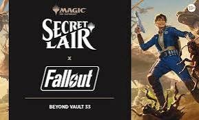 Magic Secret Lair Fallout